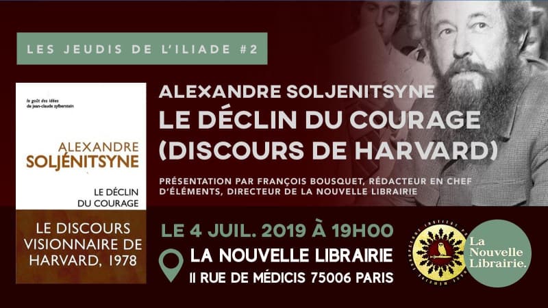 Le déclin du courage, c’est le début du déclin – la leçon de Soljenitsyne
