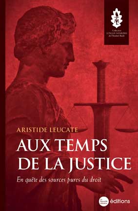 Aux temps de la justice