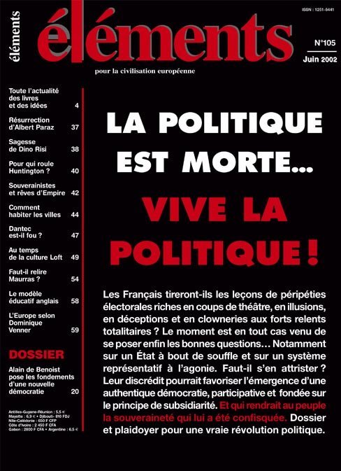 La politique est morte, vive la politique