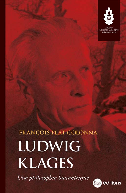 Ludwig Klages. Une philosophie biocentrique