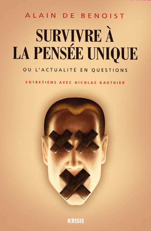 Survivre à la pensée unique