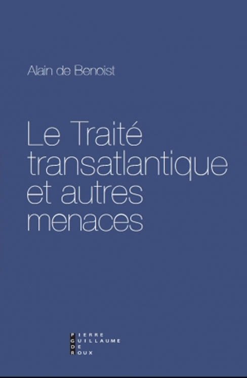 Traité Transatlantique : les menaces